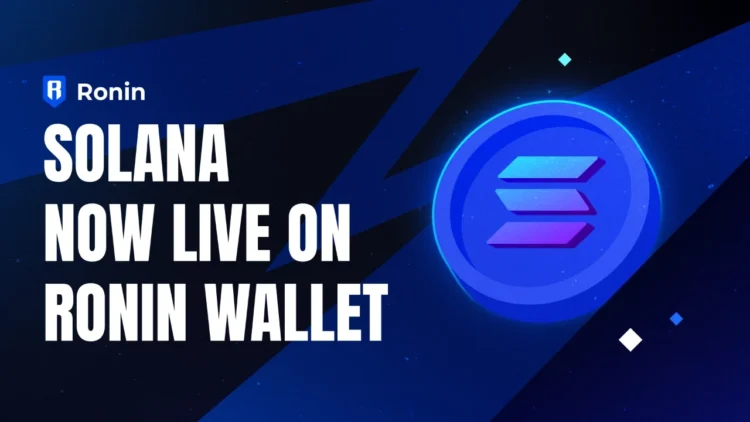 Ronin Wallet Solana Support Sol Deposits Web3 Games Web3 Gaming Crypto Games Multichain Wallet